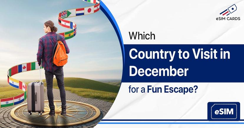 Which Country to Visit in December for a Fun Escape?