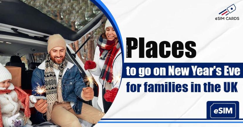 What Are the Best Places to go on New Year’s Eve for Families in the UK?