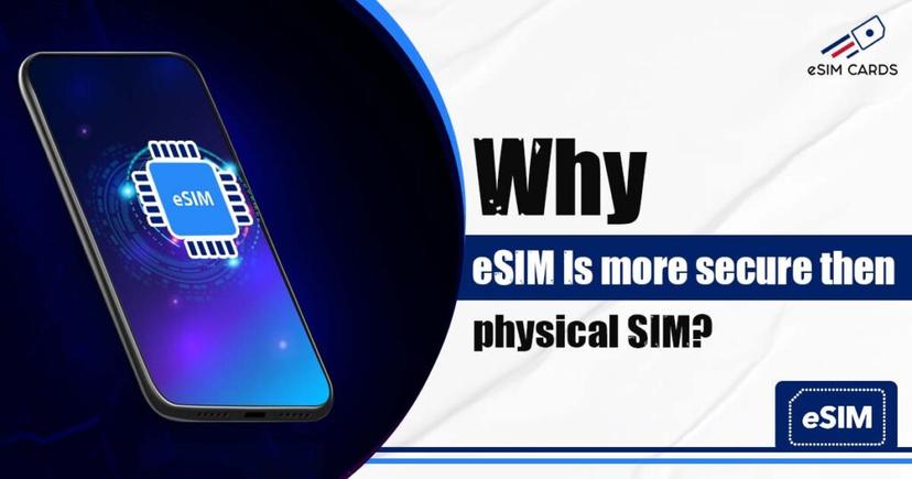 Why eSIM Is more secure then physical SIM?