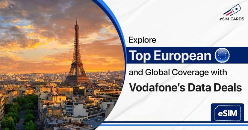 Explore European and Global Coverage with Vodafone’s Data Deals