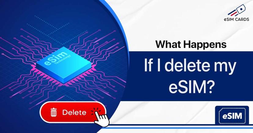 What happens if I delete my eSIM?
