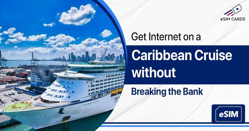 Get Internet on a Caribbean Cruise without Breaking the Bank