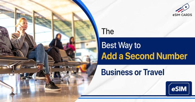 The Best Way to Add a Second Number for Business or Travel  