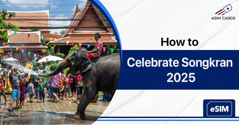 How to Celebrate Songkran 2025 – Thailand’s Epic Water Festival